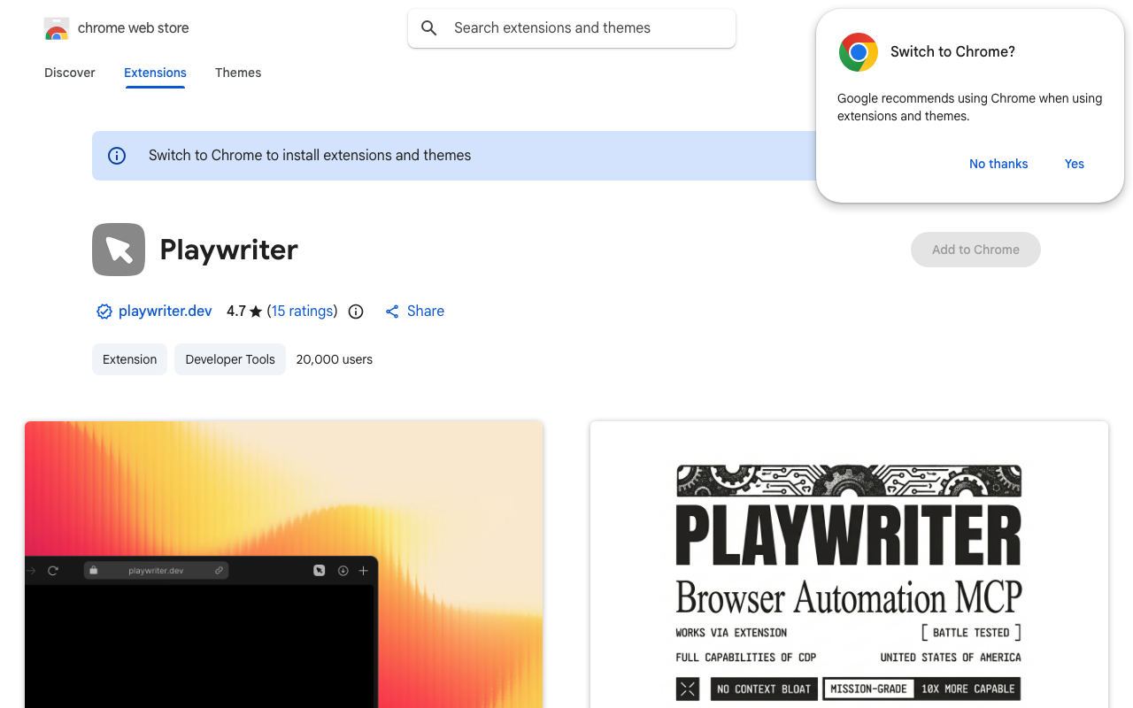 Chrome 应用商店里的 Playwriter。自动化浏览器里 Add to Chrome 是灰的，请换 Google Chrome